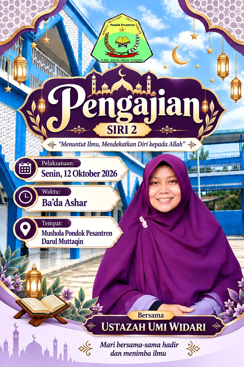 Pengajian Seri 2: Ponpes DMDS Menggelar Pengajian di Mushola Pesantren (Senin, 12 Oktober 2026)